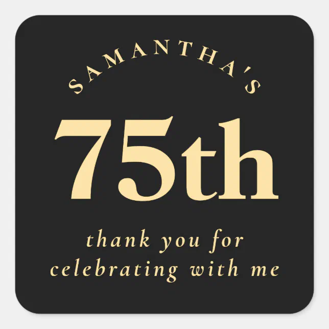 Elegant 75th Party Black and Gold Thank You Square Sticker | Zazzle
