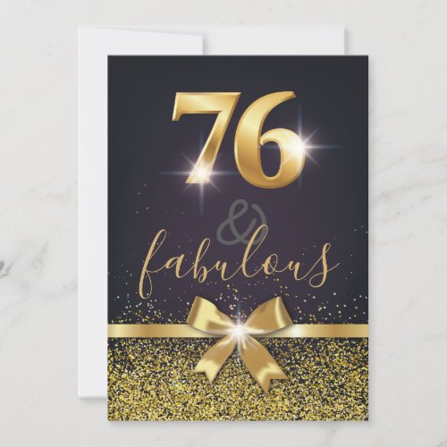 Elegant 76  Fabulous Gold Glitter 76th Birthday Invitation