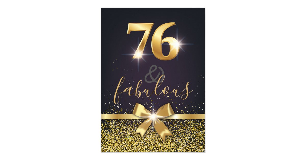 Elegant 76 & Fabulous Gold Glitter 76th Birthday Invitation | Zazzle.com