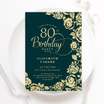 Elegant 80th Birthday Emerald Green Gold Roses Invitation<br><div class="desc">Emerald green gold floral 80th birthday party invitation. Elegant design featuring roses,  faux gold foil and typography script font. Trendy invite card perfect for a stylish female bday celebration. Can be customized to any age. Personalize with your own details. Printed Zazzle invitations or instant download digital printable template.</div>