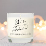 Elegant 80th Birthday Scented Candle<br><div class="desc">Chic 80th birthday scented candle for her birthday gift,  birthday party decor or favors. "80 & Fabulous" is written in an elegant script and you can personalize with her name.</div>