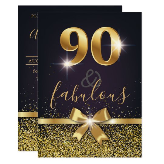 Elegant 90 & Fabulous Gold Glitter 90th Birthday Invitation | Zazzle.com