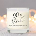 Elegant 90th Birthday Scented Candle<br><div class="desc">Chic 90th birthday scented candle for her birthday gift,  birthday party decor or favors. "90 & Fabulous" is written in an elegant script and you can personalize with her name.</div>