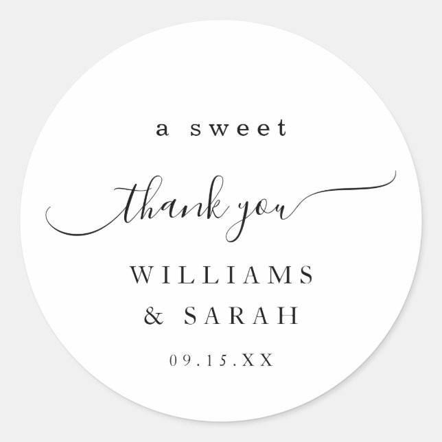 Elegant A Sweet Thank You Wedding Favor Simple Classic Round Sticker (Front)