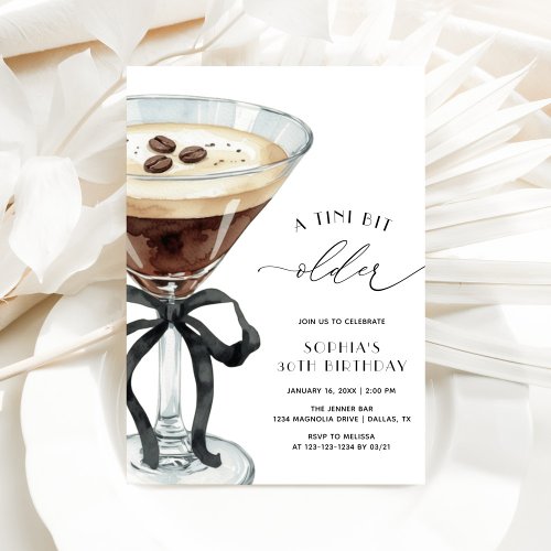 Elegant A Tini Bit Older Espresso Martini Birthday