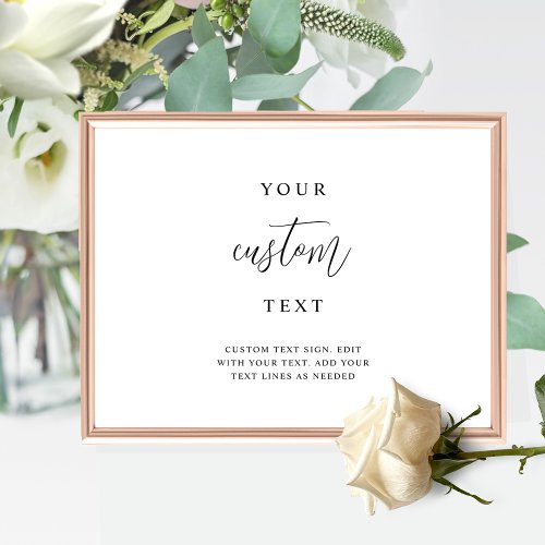 Elegant Add Your Custom Text Script Wedding Sign