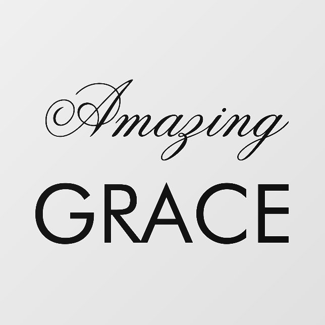 Elegant Amazing Grace Black Typography Wall Decal (Front)