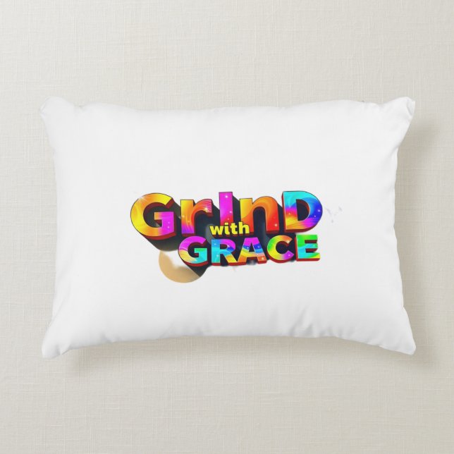 Elegant Ambition: Grind with Grace Accent Pillow (Front)