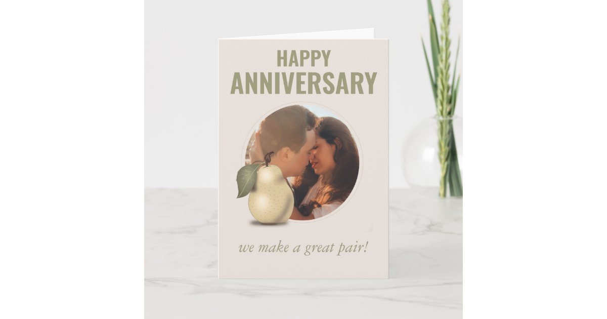 Cute Pear Pun Anniversary Card - Couple - Pears - Happy Anniversary To A Perfect  Pair