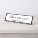 [ Thumbnail: Elegant and Respectable "Please Take a Seat!" Desk Name Plate ]