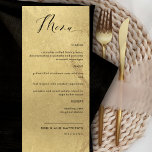 Elegant and Simple, Faux Gold Foil Wedding Menu<br><div class="desc">Elegant faux gold foil wedding or dinner reception Menu card. Contemporary, simple and elegant design with beautiful faux gold foil background print and modern hand written calligraphy details. Text in black. Part of our "Black and Gold Monogram Wedding Collection" with a variety of coordinating products available. Visit the entire collection...</div>
