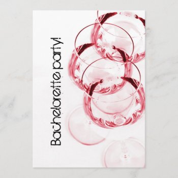 Elegant And Whimsical Wine Glass Bachelorette Invitation by justbecauseiloveyou at Zazzle