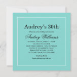 Elegant Aqua Blue 30th Birthday Party Invitation<br><div class="desc">Birthday invitations feature a chic and sophisticated style for an elegant occasion.  Includes a white ribbon detail and stylish "Name & Co." personalization of the guest of honor's name.  Aqua / pool / robin's egg blue,  black,  and white color scheme.</div>