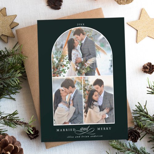 Elegant Arch Married and Merry 3 Photo Deep Green Holiday Card