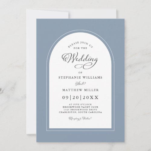 Elegant Arch Modern Calligraphy Wedding Dusty Blue Invitation