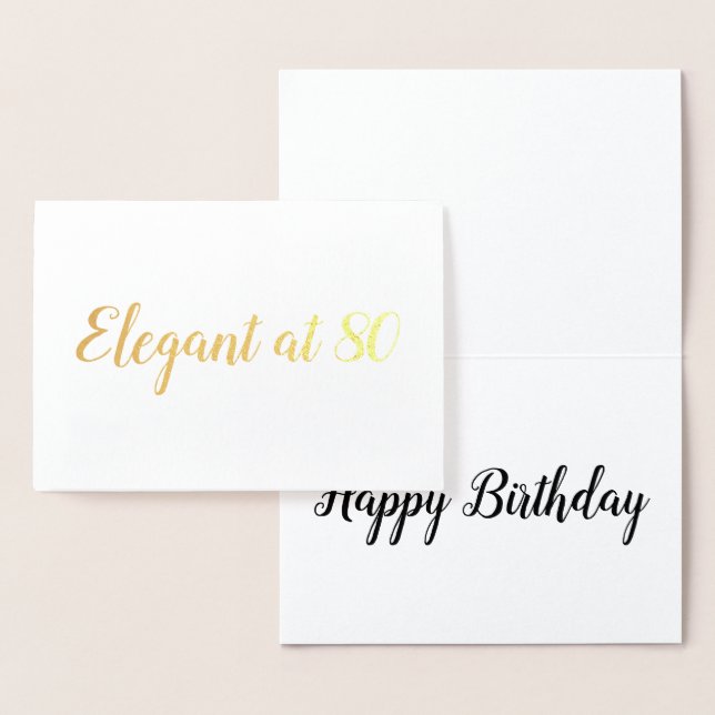Elegant at 80 years old birthday personalize foil card (Display)