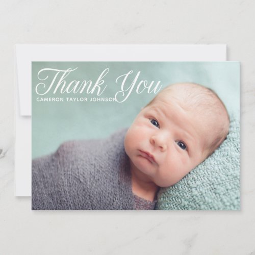 Elegant Baby Photo Modern White Script Overlay Thank You Card