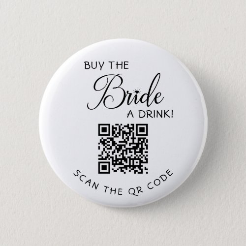 Elegant Bachelorette Buy The Bride A Drink QR Code Button