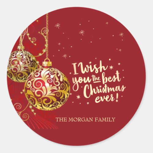 Elegant Balls I Wish You The Best Christmas Ever Classic Round Sticker