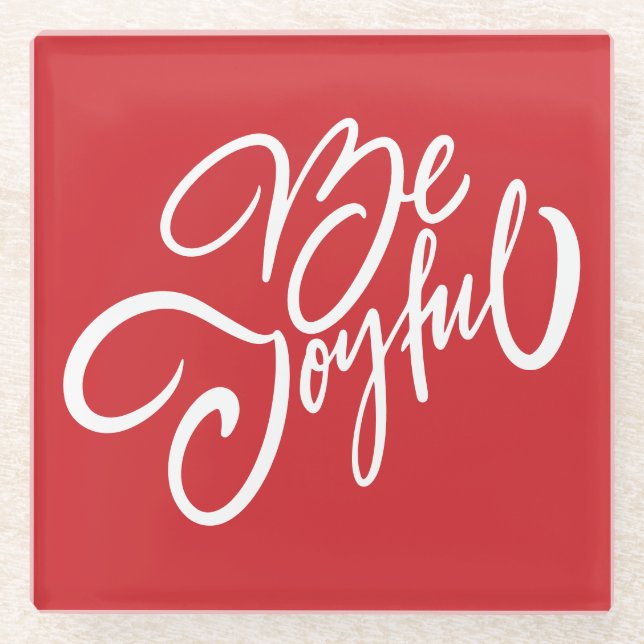 Elegant Be Joyful Holiday Design Glass Coaster (Front)