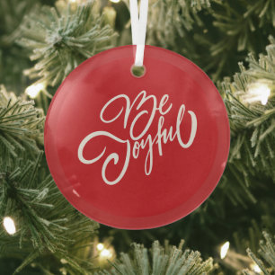 Elegant Be Joyful Holiday Design Glass Ornament