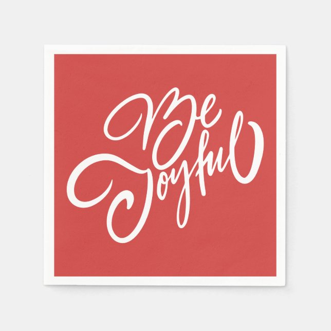 Elegant Be Joyful Holiday Design Napkins (Front)