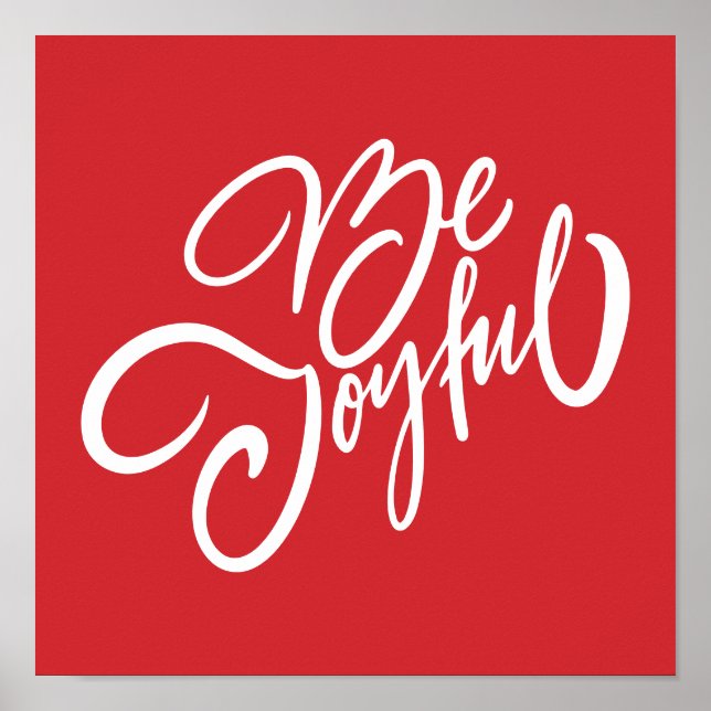 Elegant Be Joyful Holiday Design Poster (Front)