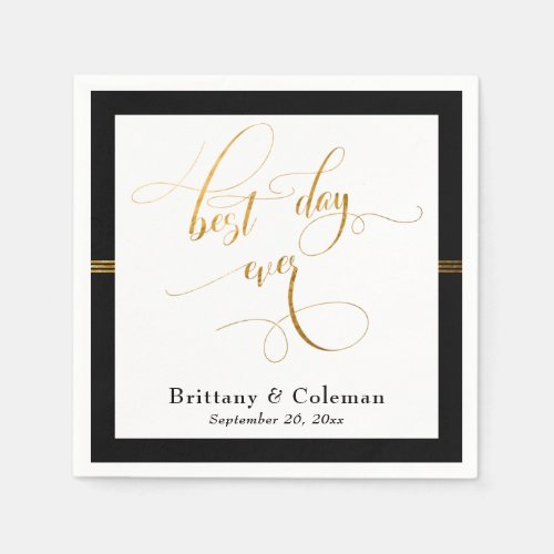 Elegant Best Day Ever Black  Gold Stripe Napkins