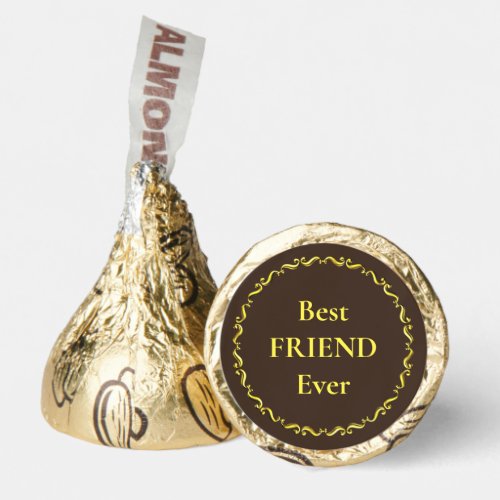 Elegant Best Friend Ever with Golden Frame Hersheys Kisses