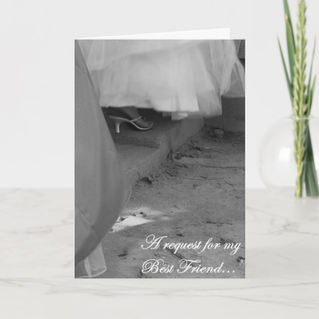 Elegant "Best Friend, Maid of Honor" Request Card (Front)