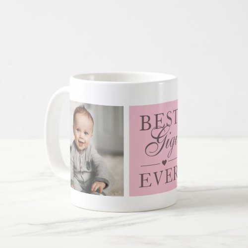 Elegant Best Gigi Ever Pink Photo Coffee Mug