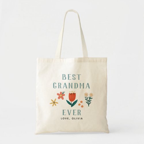 Elegant Best Grandma Ever Floral Mothers Day Tote Bag