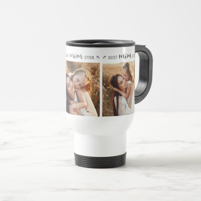 Elegant Best Mom Ever Custom Family Photo Collage Travel Mug (Front Right)