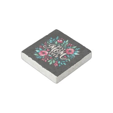 Elegant Best Mom Ever Floral Vintage Stone Magnet