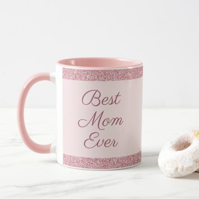 Elegant Best Mom Ever Rose Gold Glitter Template Mug (With Donut)