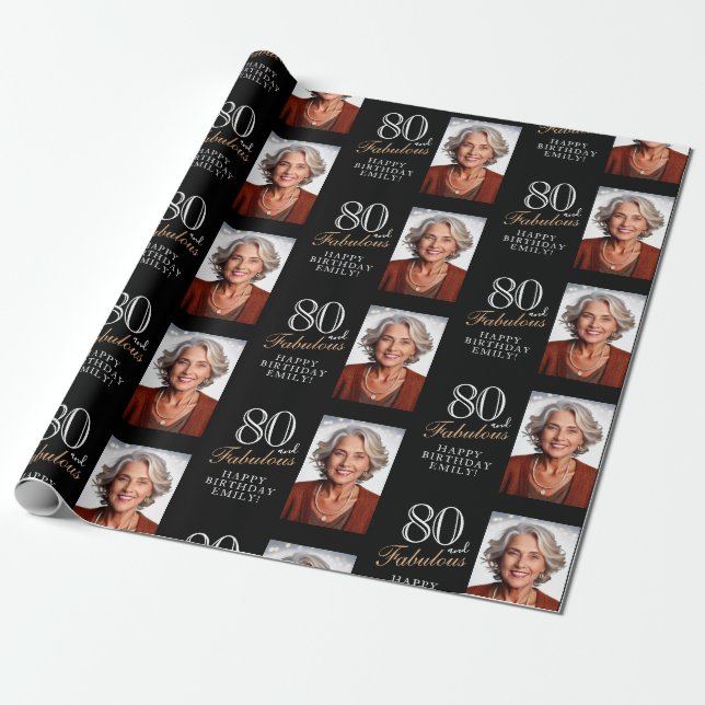 Elegant Black 80 and Fabulous 80th Birthday Photo Wrapping Paper (Unrolled)