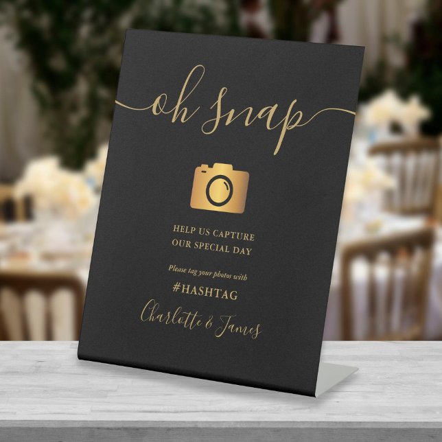 Elegant Black And Gold Signature Script Oh Snap Pedestal Sign (Creator Uploaded)