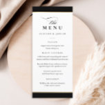 Elegant Black and Gold Wedding Menu<br><div class="desc">This Elegant Black and Gold Wedding Menu is simple and versatile. It features a chic white and black design with a monogram,  script details,  simple gold frame and formal editable text. Click the edit button to customize this design.</div>