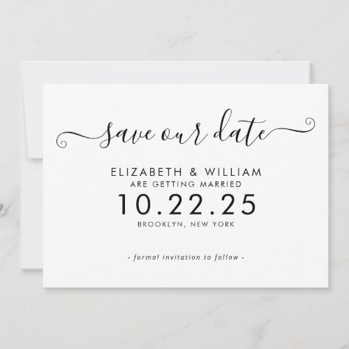 Elegant Black and White Script Calligraphy Wedding Save The Date