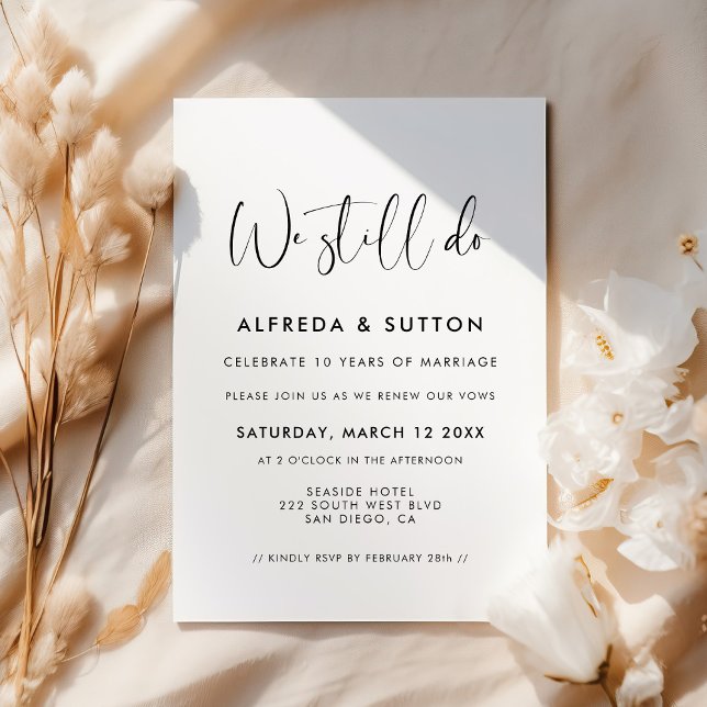 Elegant black and white We still do Vow renewal Invitation (Creator Uploaded)
