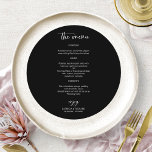 Elegant Black And White Wedding Circle Menu Cards<br><div class="desc">A stylish calligraphy wedding menu card for the plate. Easy to personalize with your details. CUSTOMIZATION: If you need design customization,  please contact me through chat; if you need information about your order,  shipping options,  etc.,  please contact Zazzle support directly.</div>