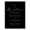 Elegant Black and White Wedding Welcome Sign