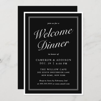 Elegant Black And White Welcome Dinner Invitation by girlygirlgraphics at Zazzle