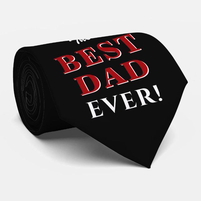 Elegant Black Best Dad Ever Father`s Day Neck Tie (Rolled)