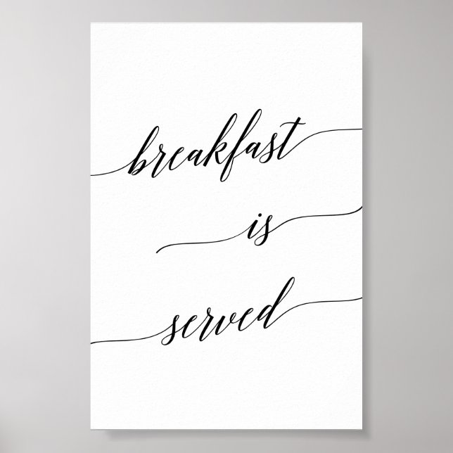 Elegant Black Calligraphy Breakfast Is Served Sign (Front)