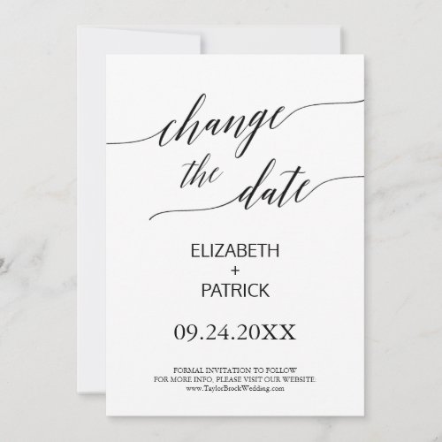 Elegant Black Calligraphy Change the Date Save The Date