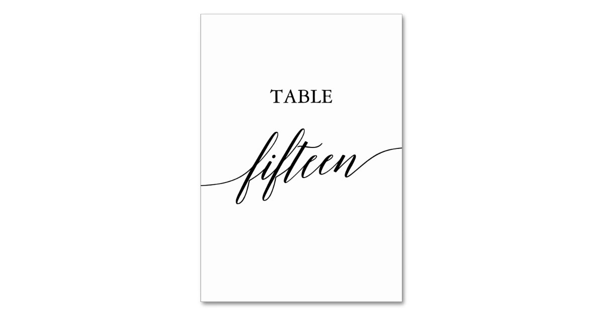 Elegant Black Calligraphy Table Number Fifteen | Zazzle