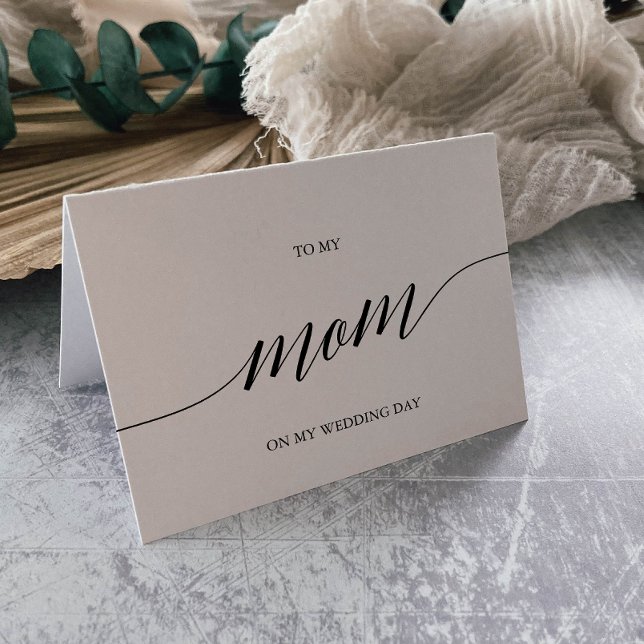 Elegant Black Calligraphy To My Mom Wedding Card (Creator Uploaded)