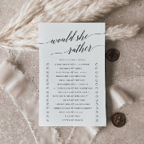 Elegant Black Calligraphy Would She Rather Game Flyer
