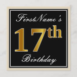 [ Thumbnail: Elegant, Black, Faux Gold 17th Birthday + Name Invitation ]